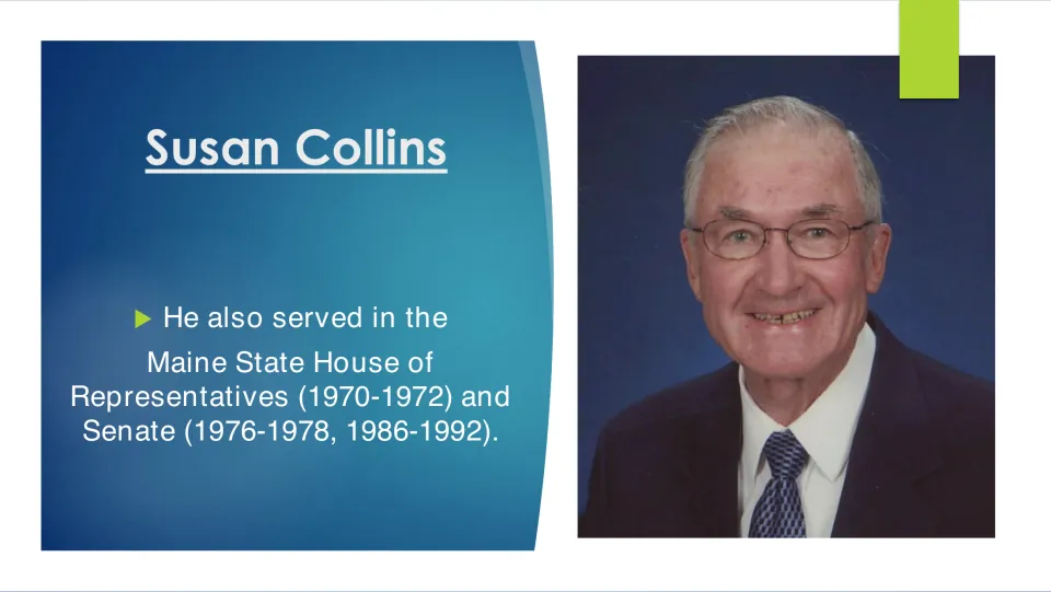 Family biography slide listing Donald Collins's Maine House service in 1970–1972 and two Senate service periods