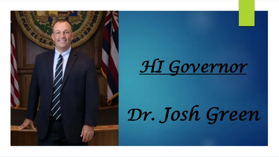 Biography presentation cover titled 'HI Governor Dr. Josh Green,' featuring his official portrait