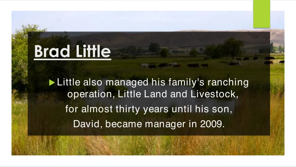 Ranching career slide explaining Little managed Little Land and Livestock until his son David took over in 2009