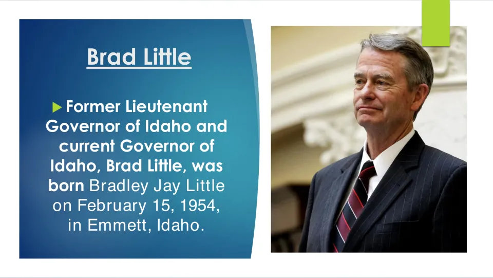 Biography slide introducing Brad Little as Bradley Jay Little, born February 15, 1954, in Emmett, Idaho
