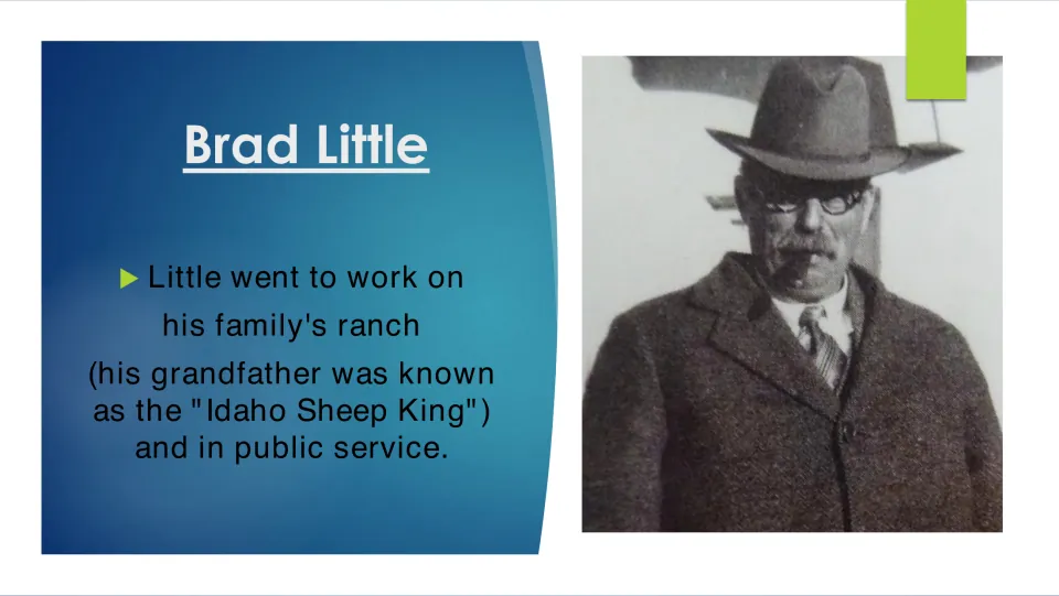 Biography slide on Brad Little's family ranch work and public service, noting his grandfather's 'Idaho Sheep King' name