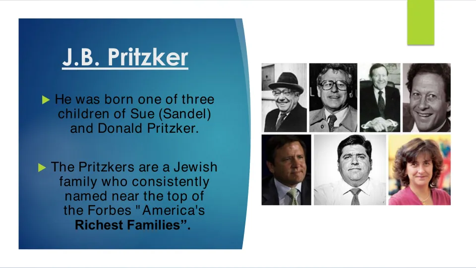 Biography slide about Pritzker's parents, Sue and Donald, his two siblings, and his wealthy Jewish family