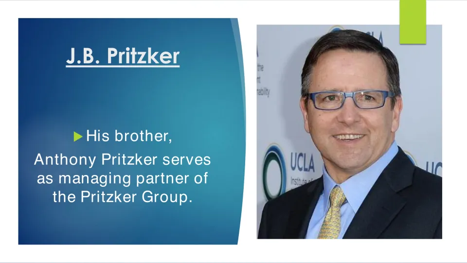 Biography slide identifying brother Anthony Pritzker as managing partner of the Pritzker Group, with his portrait