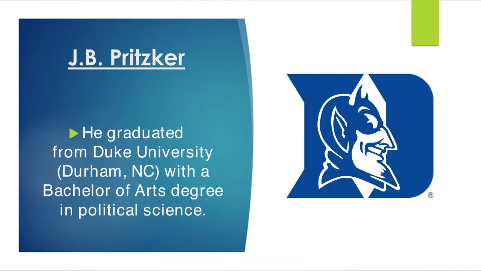 Biography slide on J.B. Pritzker's Bachelor of Arts degree in political science from Duke University in Durham, NC