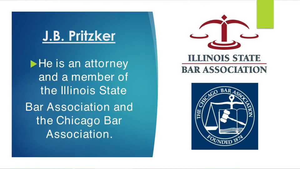 Biography slide on Pritzker's work as an attorney and membership in the Illinois State and Chicago Bar Associations