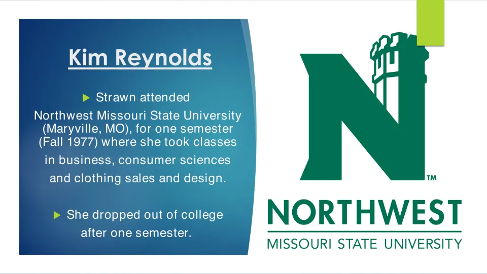 Education slide covering Kim Reynolds's fall 1977 semester at Northwest Missouri State University