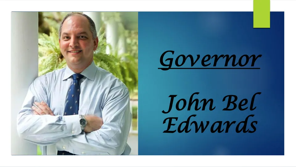 Biography presentation cover introducing Governor John Bel Edwards, with his name and a portrait