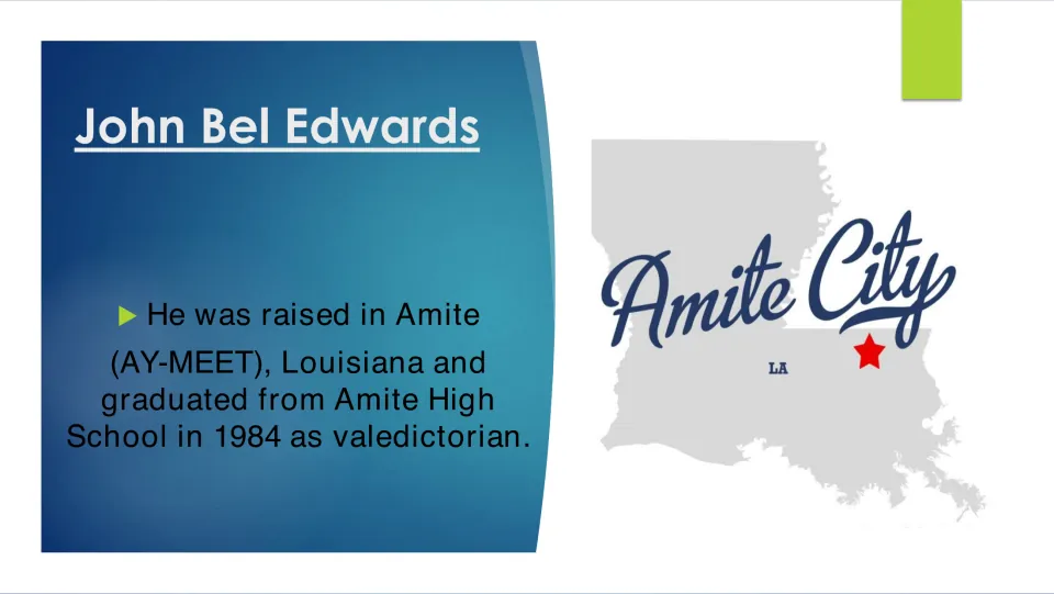 Biography slide on Edwards's upbringing in Amite and graduation as Amite High School valedictorian in 1984