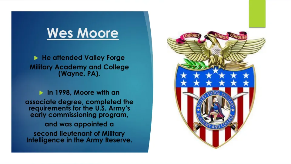 Biography slide covering Wes Moore's Valley Forge education and 1998 Army Reserve second lieutenant appointment