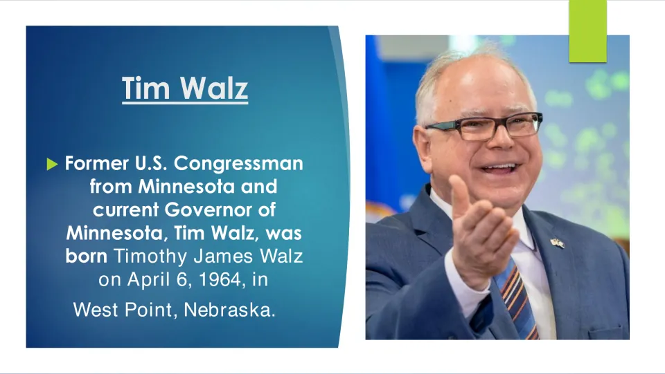Biography slide giving Tim Walz's full name, Timothy James Walz, and April 6, 1964, birth in Nebraska