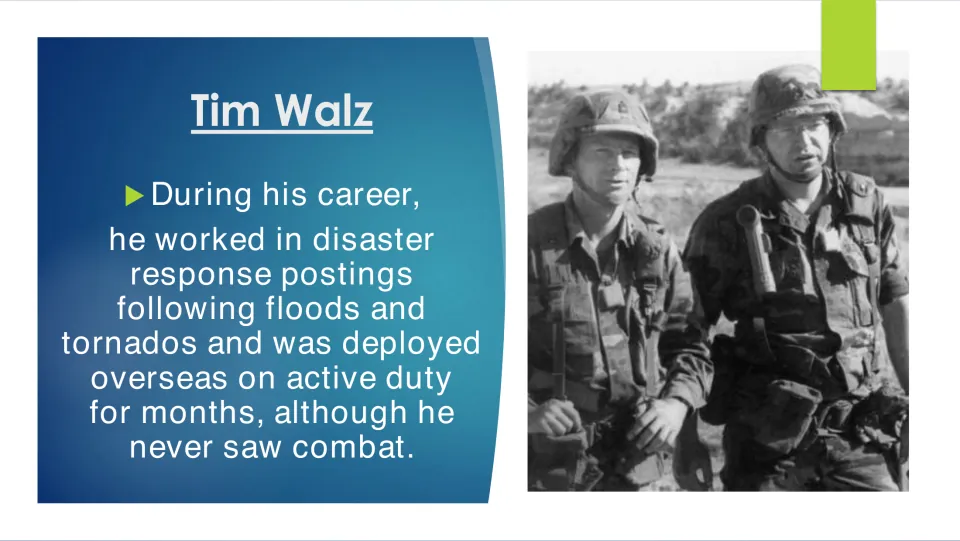 Military service slide describing Tim Walz's flood and tornado response and overseas duty without combat
