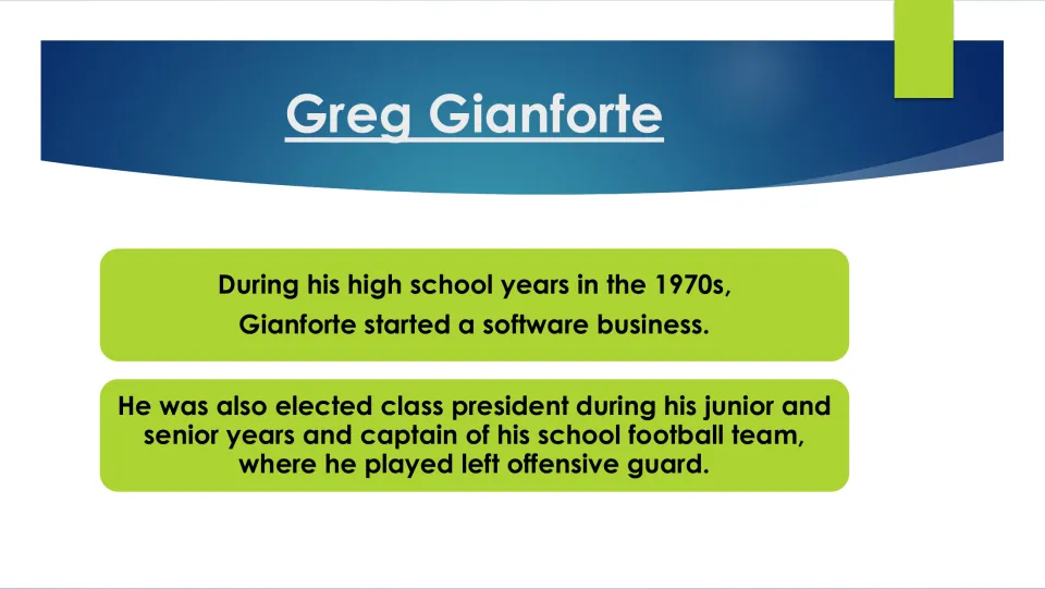 Biography slide covering Gianforte’s high school software business, class presidency, and football captaincy
