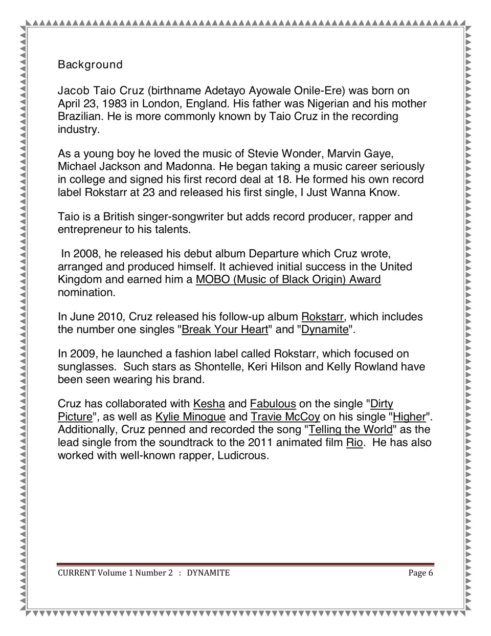 Taio Cruz background: his London birth, Rokstarr label, albums Departure and Rokstarr, and music collaborations