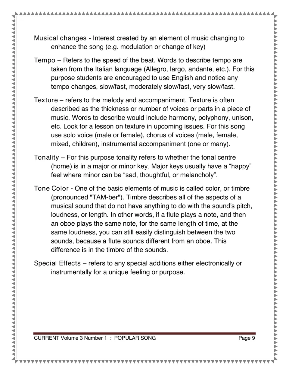 Music vocabulary continued: musical changes, tempo, texture, tonality, tone color, and special effects