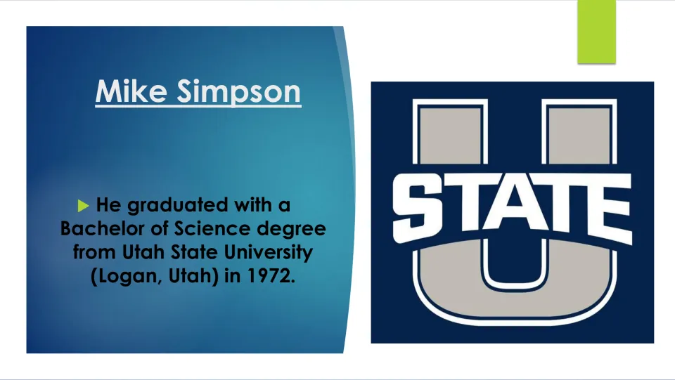 Biography slide listing Mike Simpson's Bachelor of Science degree from Utah State University in 1972