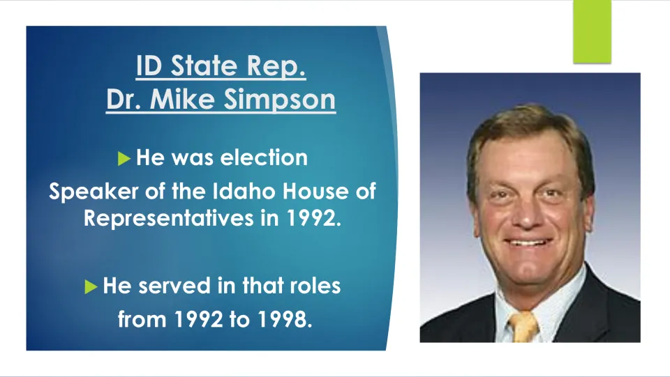 Biography slide describing Mike Simpson's election as Idaho House speaker in 1992 and service until 1998