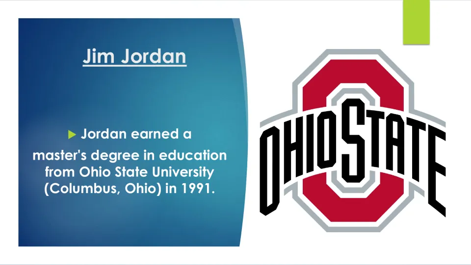Biography slide stating Jim Jordan earned a master's degree in education from Ohio State University in 1991