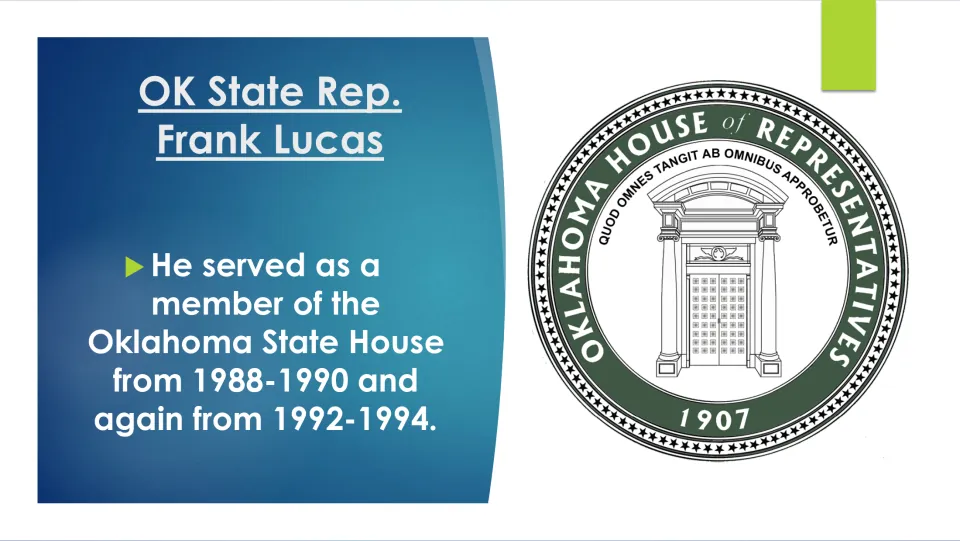 State House service slide listing Frank Lucas's terms as 1988–1990 and 1992–1994, with the Oklahoma House seal