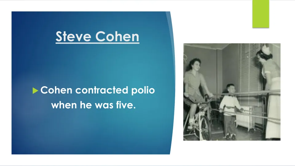 Biography slide stating Steve Cohen contracted polio at age five, accompanied by a childhood photograph