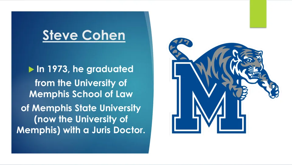 Biography slide describing Steve Cohen’s 1973 Juris Doctor degree from the law school at Memphis State
