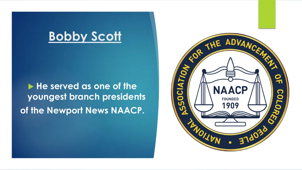 Biography slide describing Bobby Scott as one of the youngest branch presidents of the Newport News NAACP
