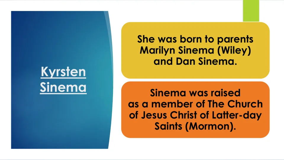 Biography slide naming Sinema's parents, Marilyn Sinema (Wiley) and Dan Sinema, and her Mormon upbringing