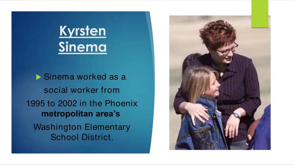 Biography slide on Sinema's social work from 1995 to 2002 in the Phoenix area's Washington Elementary district