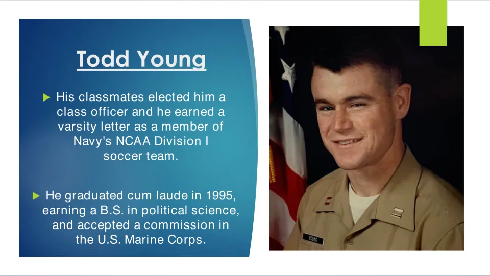 Biography slide covering Todd Young's academy soccer, 1995 political science degree, and Marine Corps commission