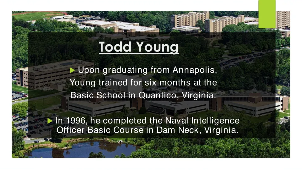 Biography slide on Todd Young's training at Quantico and completion of a naval intelligence course in 1996