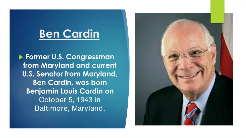 Biography slide introducing Benjamin Louis Cardin and his birth on October 5, 1943, in Baltimore, Maryland