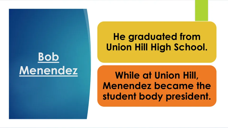 High school biography slide noting Menendez's Union Hill graduation and role as student body president