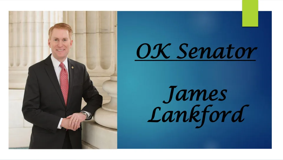 Title slide reading OK Senator James Lankford, with a portrait of the senator standing beside marble columns