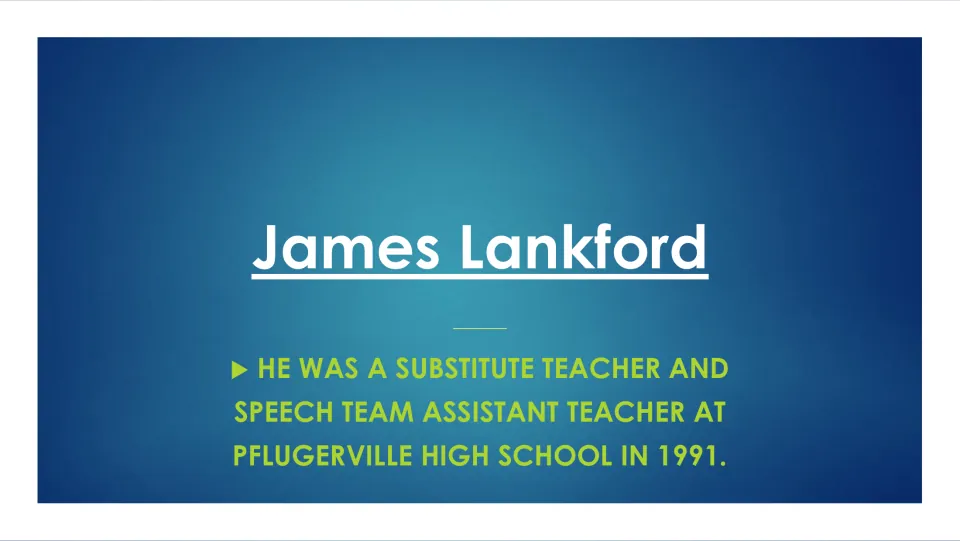 Lankford early career slide: substitute teacher and speech team assistant teacher at Pflugerville High School in 1991