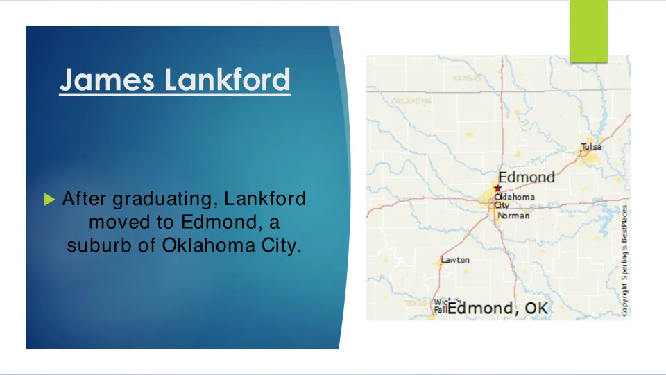 Lankford move slide: after graduating he moved to Edmond, a suburb of Oklahoma City, marked on an Oklahoma map
