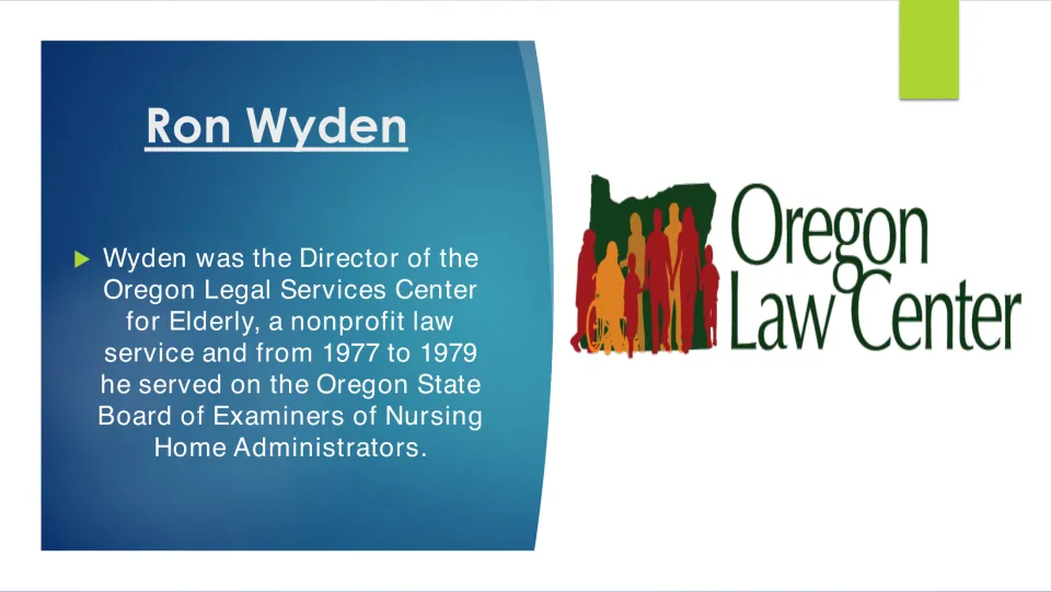 Biography slide covering Ron Wyden's elderly legal services leadership and nursing home administrator board role