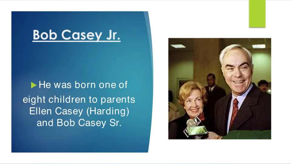 Family background slide identifying Bob Casey Jr. as one of eight children of Ellen and Bob Casey Sr.