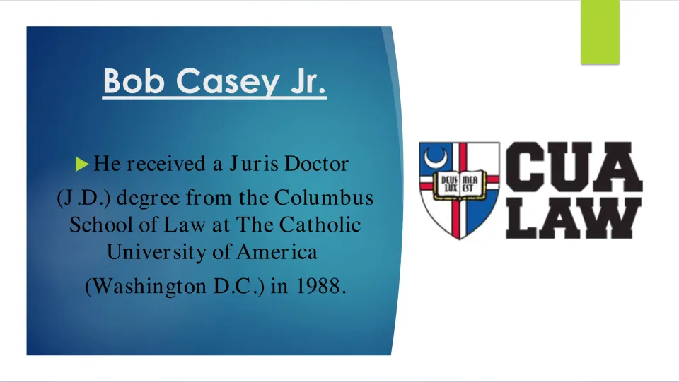 Law school slide stating that Casey earned his Juris Doctor at The Catholic University of America in 1988
