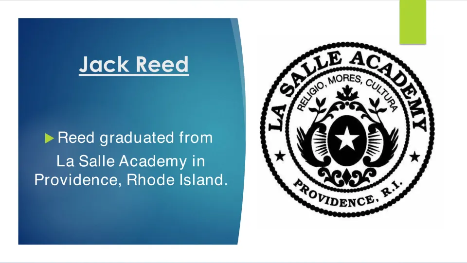 Jack Reed schooling: slide notes he graduated from La Salle Academy in Providence, Rhode Island, shown with the school seal