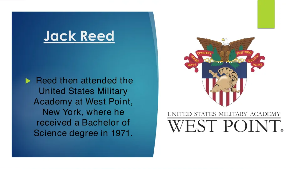 Jack Reed at West Point: slide says he earned a Bachelor of Science from the U.S. Military Academy in 1971, with its crest