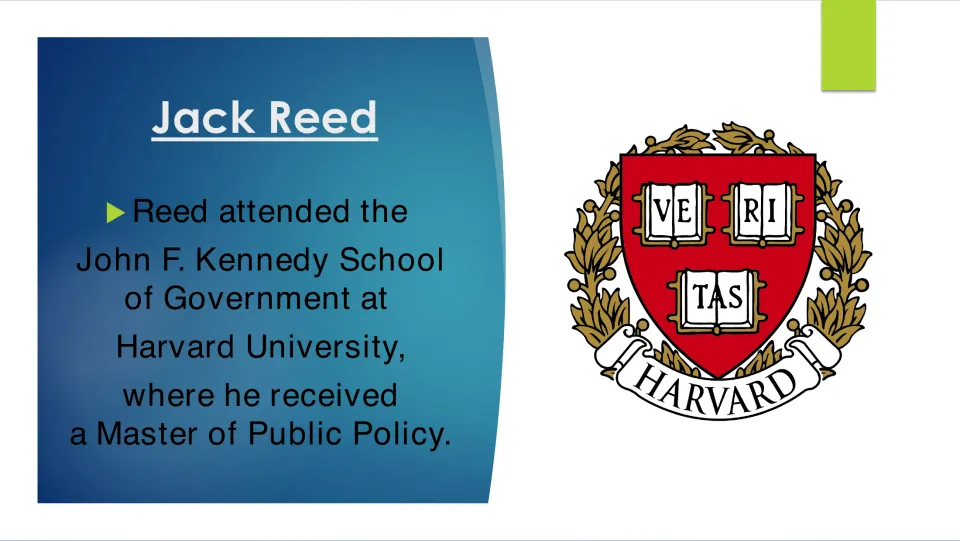 Jack Reed graduate study: slide says he earned a Master of Public Policy at Harvard's John F. Kennedy School of Government