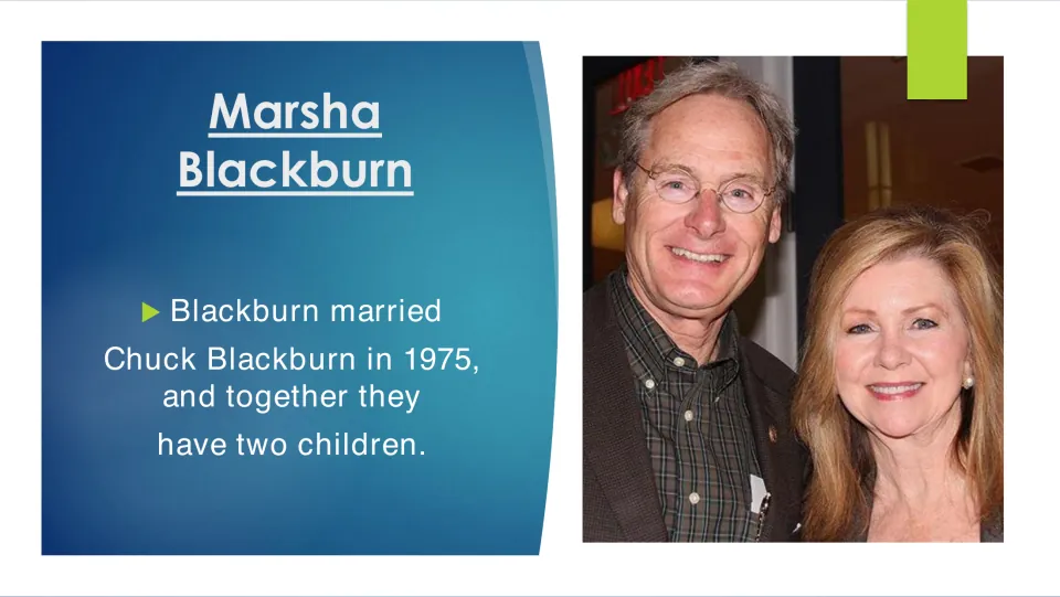 Family life slide stating that Blackburn married Chuck Blackburn in 1975 and that they have two children