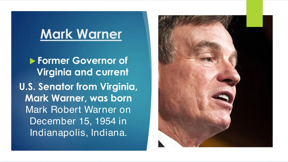 Biography slide identifying Mark Robert Warner's birth as December 15, 1954, in Indianapolis, Indiana
