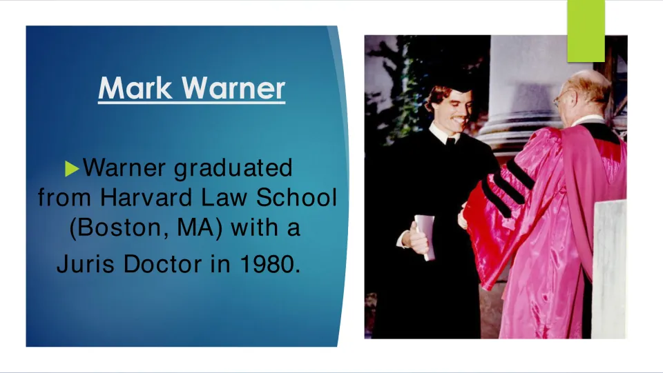 Law school biography slide stating Mark Warner graduated from Harvard Law School with a Juris Doctor in 1980