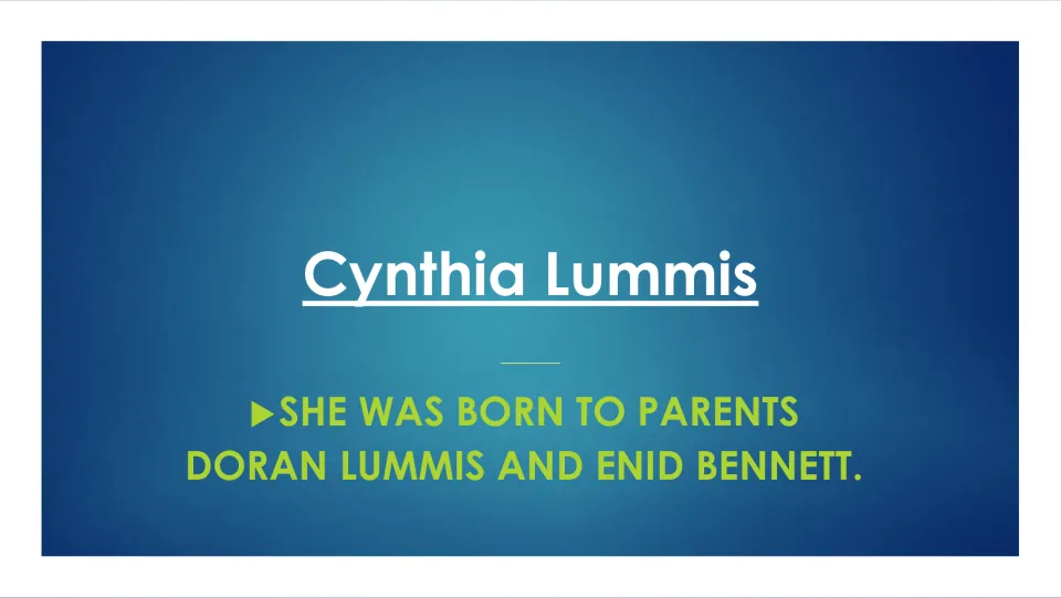 Family background slide in the Cynthia Lummis biography naming her parents as Doran Lummis and Enid Bennett