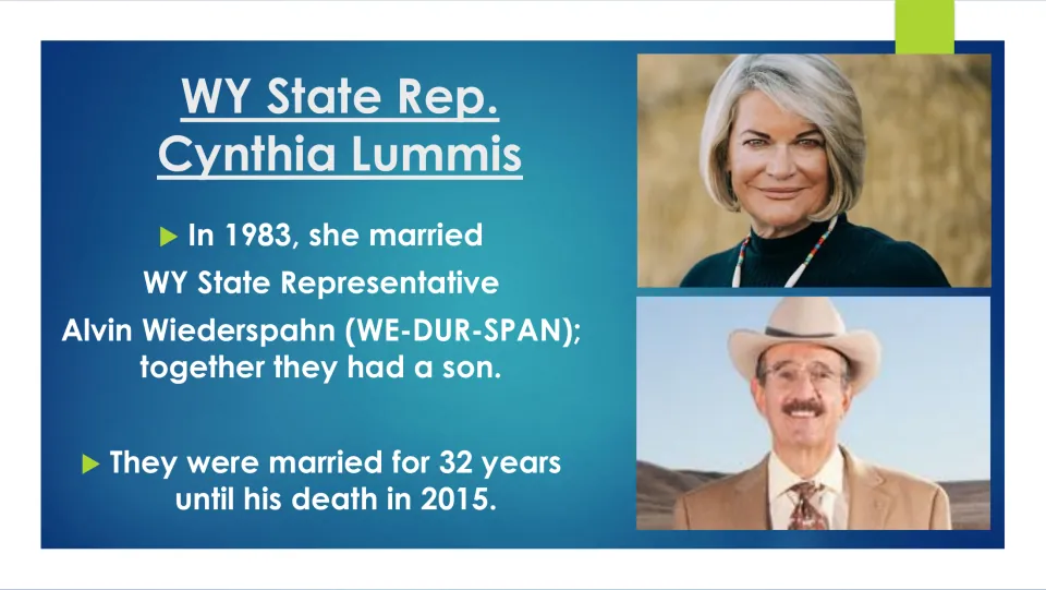 Family slide stating Lummis married Alvin Wiederspahn in 1983, had a son, and was widowed after 32 years