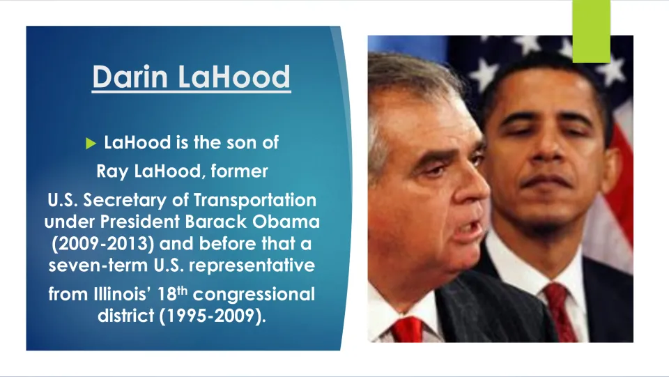 Family background slide identifying Ray LaHood as Darin’s father and outlining Ray’s federal service