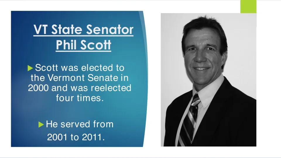 Senate career slide noting Phil Scott's election in 2000, four reelections, and service from 2001 to 2011