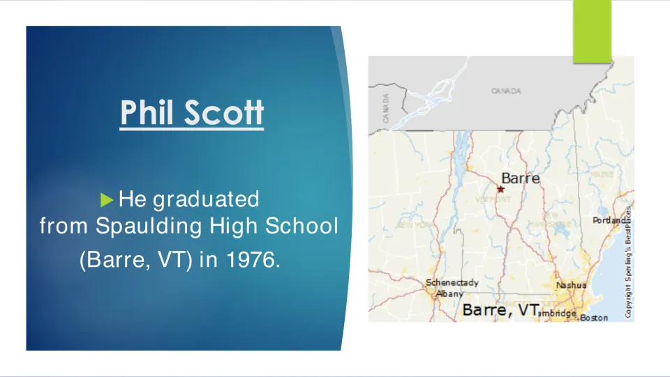 Education slide stating Phil Scott graduated from Spaulding High School in Barre, Vermont, in 1976