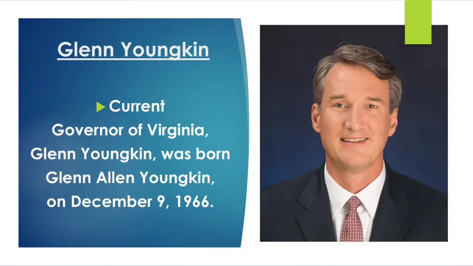 Biography slide giving Glenn Youngkin’s full name, Glenn Allen Youngkin, and birth date, December 9, 1966