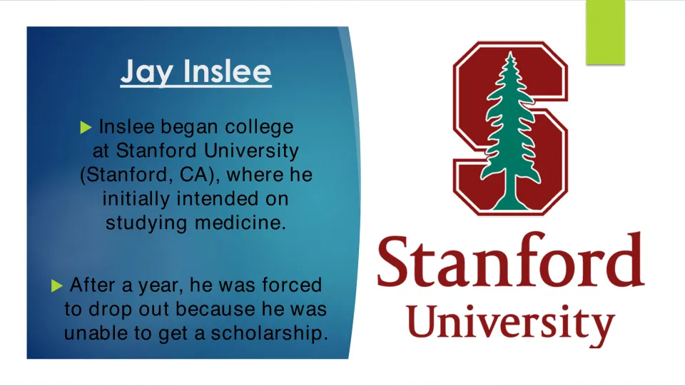 Biography slide on Inslee’s start at Stanford to study medicine and departure after a year without a scholarship